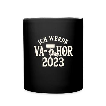 Ich werde VA-THOR 2023 Geschenk Vater Papa Baby - Tasse einfarbig - Schwarz - Vorne