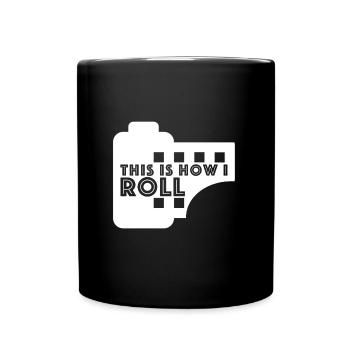 So rolle ich | Film, Kamera, Filmrolle, Foto - Tasse einfarbig - Schwarz - Vorne