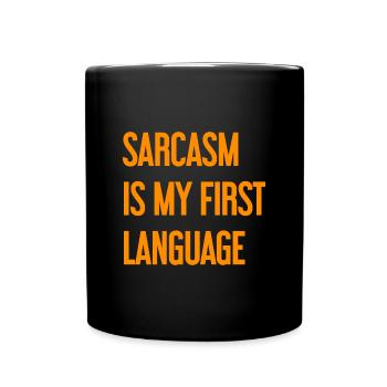 Sarkasmus-Profi - Tasse einfarbig - Schwarz - Vorne