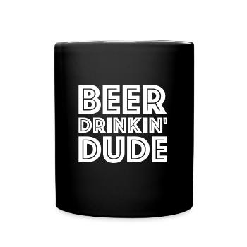 Beer Drinking Dude | Party, Beer, Grill - Full Colour Mug - black - Front