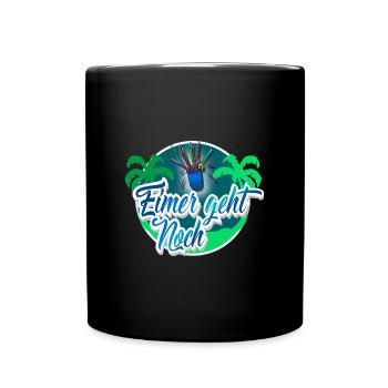 Eimer Geht Noch Eimer Saufen Mallorca - Tasse einfarbig - Schwarz - Vorne