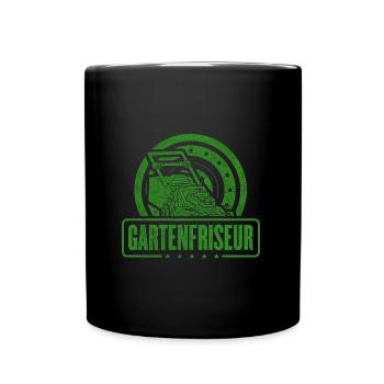 Gärtner Gartenfriseur Rasenmäher Beet Gartenarbeit - Tasse einfarbig - Schwarz - Vorne