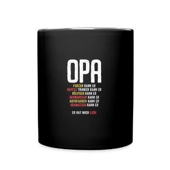 Opa Spruch Geschenk Lustig Großvater Großpapa - Tasse einfarbig - Schwarz - Vorne