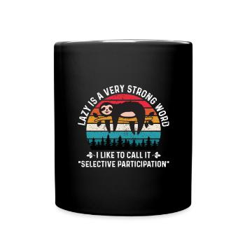 Funny sloth Laziness Relax late risers - Full Colour Mug - black - Front