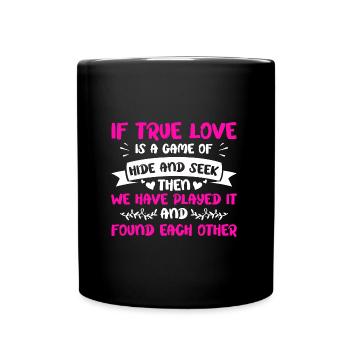 Valentins Tag Beziehung Liebes Spruch - Tasse einfarbig - Schwarz - Vorne