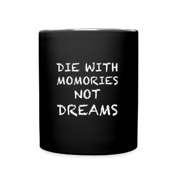 Le avec des souvenirs pas des rêves | Fitness, Succès - Mug uni - noir - Devant