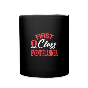 Erstklassiger Eventplaner - Tasse einfarbig - Schwarz - Vorne