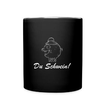Du Schwein | lustige Bilder, lustige Sprüche - Tasse einfarbig - Schwarz - Vorne