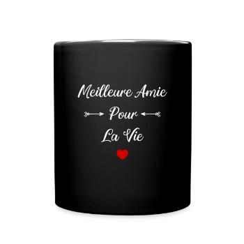 meilleure amie pour la vie - Mug uni - noir - Devant