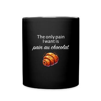 Pain au chocolat - Funny Pain Au Chocolat Pun - Mug uni - noir - Devant