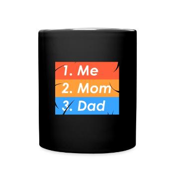 1. Ich 2. Mama 3. Papa - Tasse einfarbig - Schwarz - Vorne