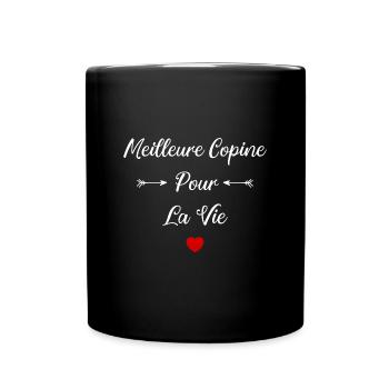 Meilleure Copine pour la vie - Mug uni - noir - Devant