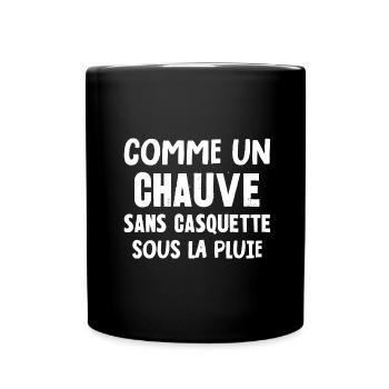 comme un chauve - Mug uni - noir - Devant