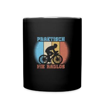 Radler Fahrradfahrer Kurier praktisch nie radlos - Tasse einfarbig - Schwarz - Vorne