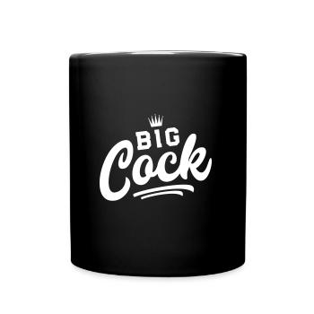 penis big cock - Tasse einfarbig - Schwarz - Vorne