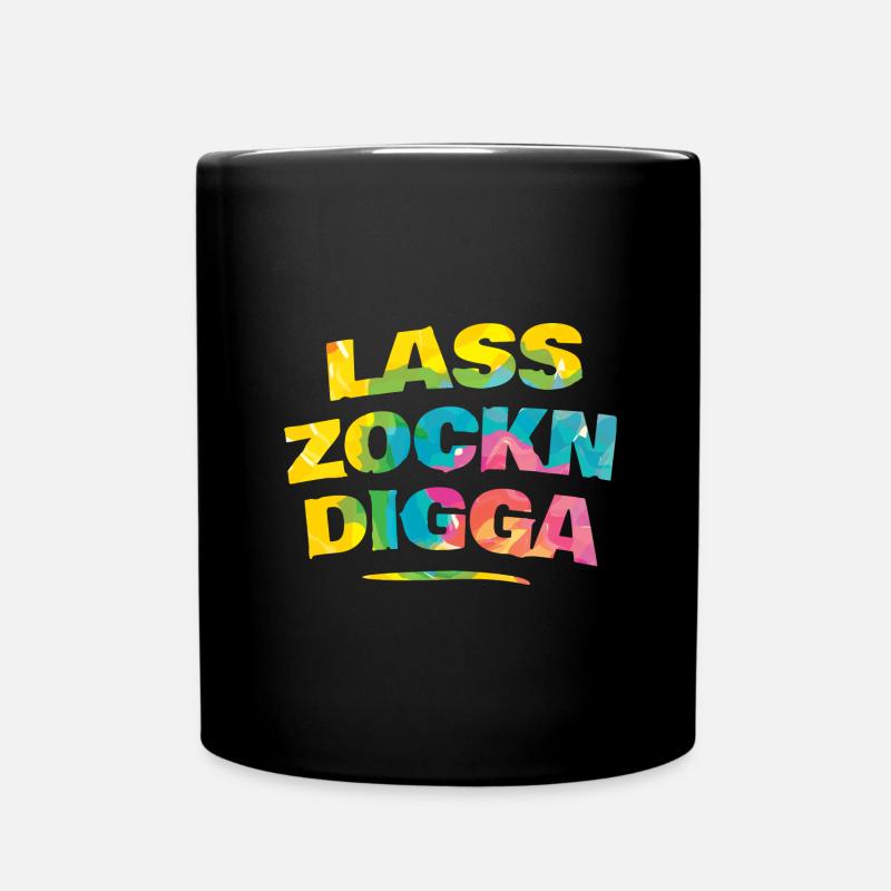 Lass zockn, Digga! 🎮😎 - Tasse einfarbig - Schwarz
