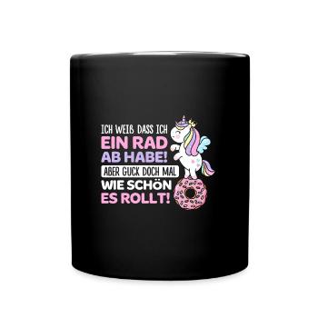 Ich Weiß Dass Ich Ein Rad Ab Habe Aber Guck Doch M - Tasse einfarbig - Schwarz - Vorne