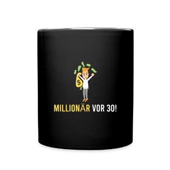Millionär vor 30! - Tasse einfarbig - Schwarz - Vorne