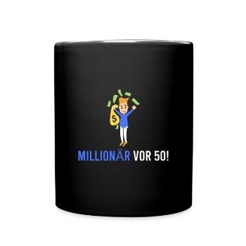 Millionnaire devant 50 ! - Mug uni - noir - Devant