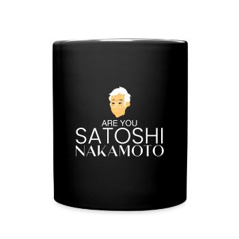 Are you Satoshi Nakamoto? - Full Colour Mug - black - Front
