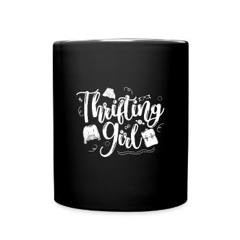 Thrift Shop Thrifting Girl Love Thrifting - Full Colour Mug - black - Front