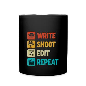 Écrire Shoot Edit Répéter Cinéaste - Mug uni - noir - Devant