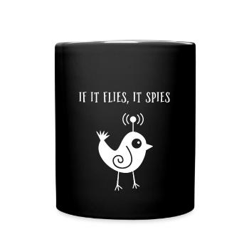 When it flies, it spies - Full Colour Mug - black - Front