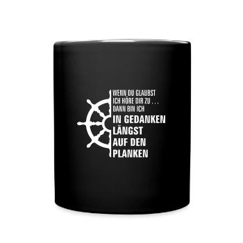 In Gedanken auf den Planken. Lustiger Seglerspruch - Tasse einfarbig - Schwarz - Vorne