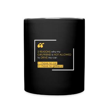 Voiture: 2 raisons pour lesquelles ma petite amie - Mug uni - noir - Devant