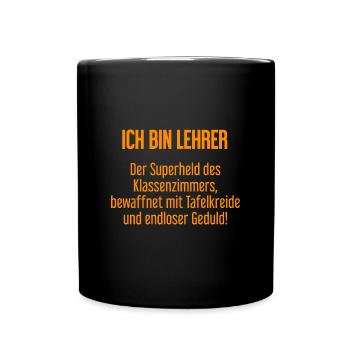 Lehrer - Der Superheld des Klassenzimmers! - Tasse einfarbig - Schwarz - Vorne