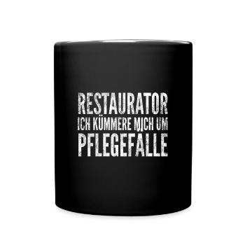 Restaurator ich kümmere mich um Pflegefälle - Tasse einfarbig - Schwarz - Vorne