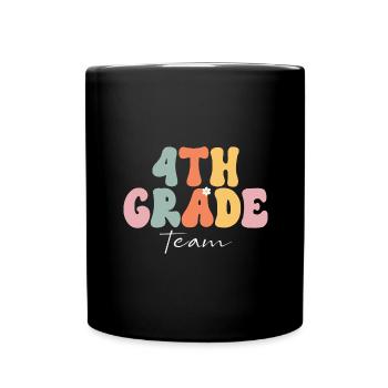 Primary School 4 Grade Fourth Grade Team - Full Colour Mug - black - Front