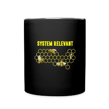 System Relevant Imkerei Imker Bienenzüchter Bienen - Tasse einfarbig - Schwarz - Vorne