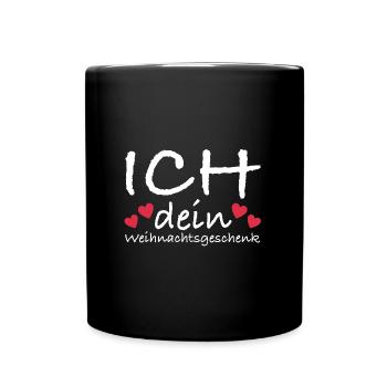 Ich dein Weihnachtsgeschenk | Weihnachten, Party - Tasse einfarbig - Schwarz - Vorne