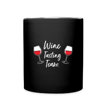 Wine Tasting Team Winery Alcohol Lover Gift - Full Colour Mug - black - Front