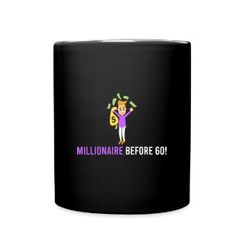 Millionaire before 60! - Full Colour Mug - black - Front