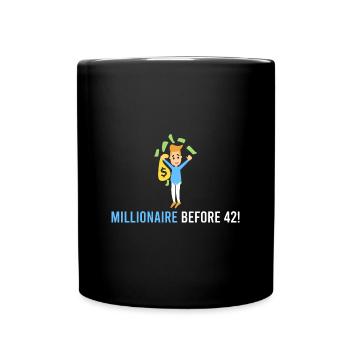 Millionär vor 42! - Tasse einfarbig - Schwarz - Vorne