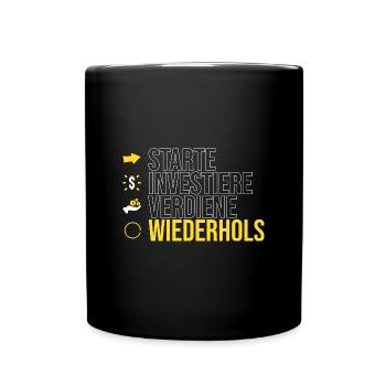 starte - investiere - verdiene - Tasse einfarbig - Schwarz - Vorne