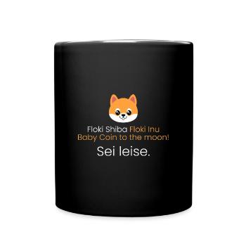** Coin to the moon! Be quiet. - Full Colour Mug - black - Front