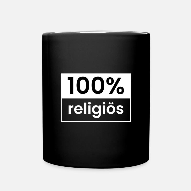 100% religiös - Tasse einfarbig - Schwarz