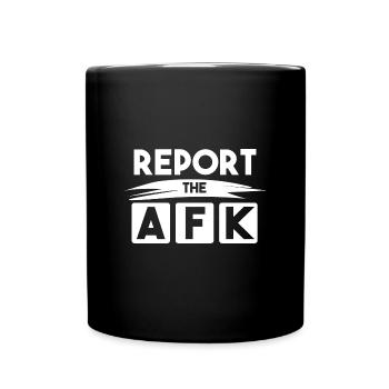 report to the AFK! - Full Colour Mug - black - Front