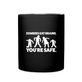 Zombies Eat Brains - Funny Zombie Saying - Full Colour Mug - black - Front