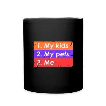 1. Meine Kinder 2. Meine Haustiere 3. Ich - Tasse einfarbig - Schwarz - Vorne
