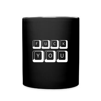 Fuck you | Tastatur, lustige Sprüche, Computer - Tasse einfarbig - Schwarz - Vorne