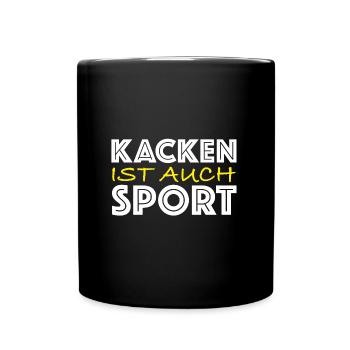 Kacken ist auch sport | lustige Sprüche, Fun - Tasse einfarbig - Schwarz - Vorne