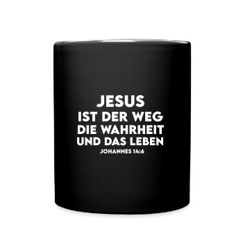 Jesus ist der Weg, die Wahrheit und das Leben - Tasse einfarbig - Schwarz - Vorne