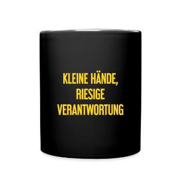 Small Hands, Huge Responsibility Parent Saying - Full Colour Mug - black - Front