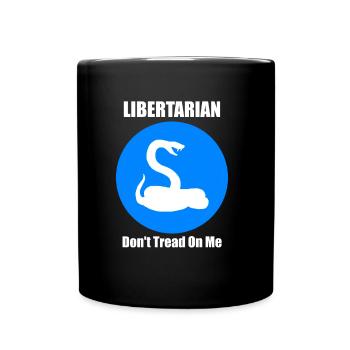 Politics Libertarianism Anarchy Left Right Left - Full Colour Mug - black - Front