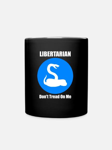 Politik Libertarismus Anarchie Links Rechts Left - Tasse einfarbig - Schwarz