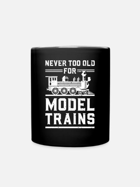 Never too old for model trains - Tasse einfarbig - Schwarz